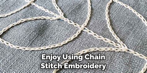 How to Do a Chain Stitch Embroidery: A Detailed Guide with Discussions